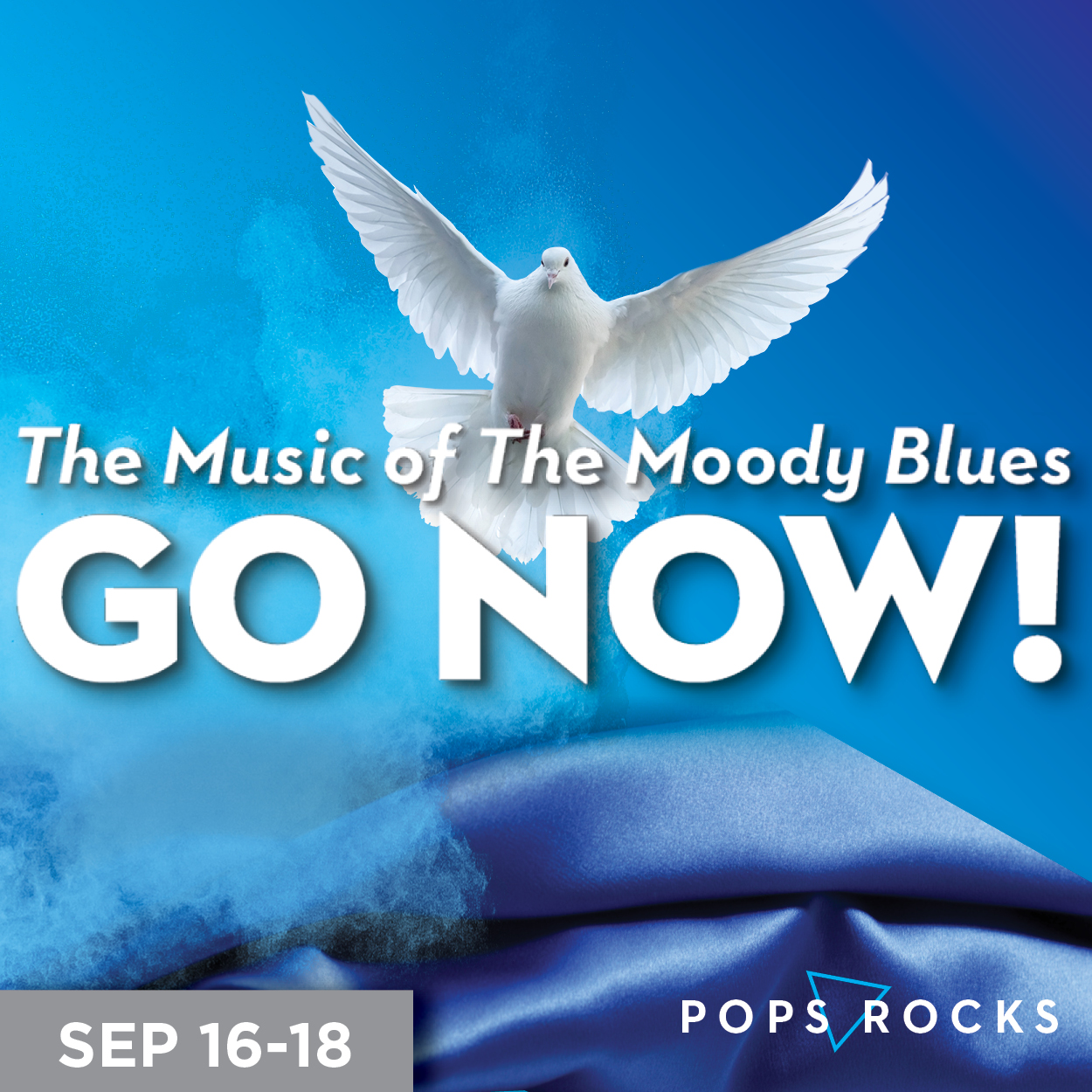 POPS ROCKS: THE MUSIC OF THE MOODY BLUES with GO NOW!